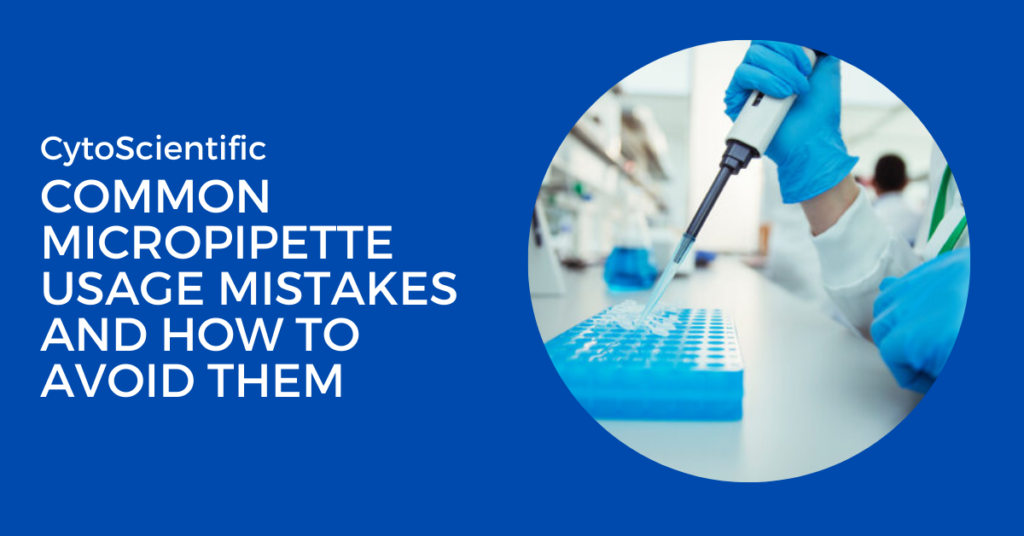 Micropipette Usage