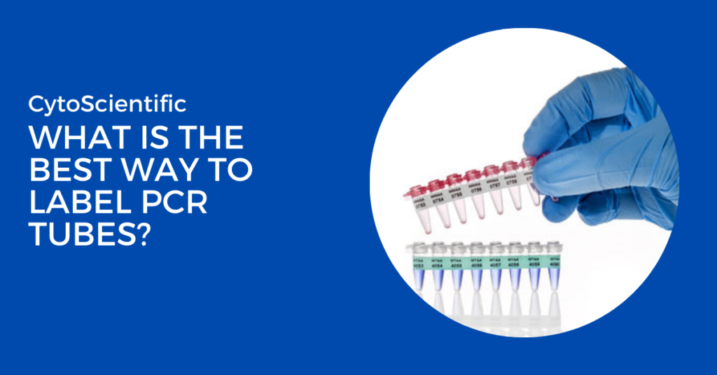 What is the best way to label PCR tubes?